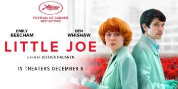 Review Film EoS 2020 : Dongeng Modern Bunga Misterius dalam “Little Joe”