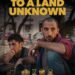 To A Land Unknown