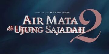 Air Mata di Ujung Sajadah 2 — Review & Kritik