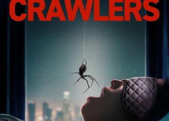Crawlers Bikin Saya Curiga Sama Semua Laba-Laba: Review Horor 2026 yang Jijik tapi Seru